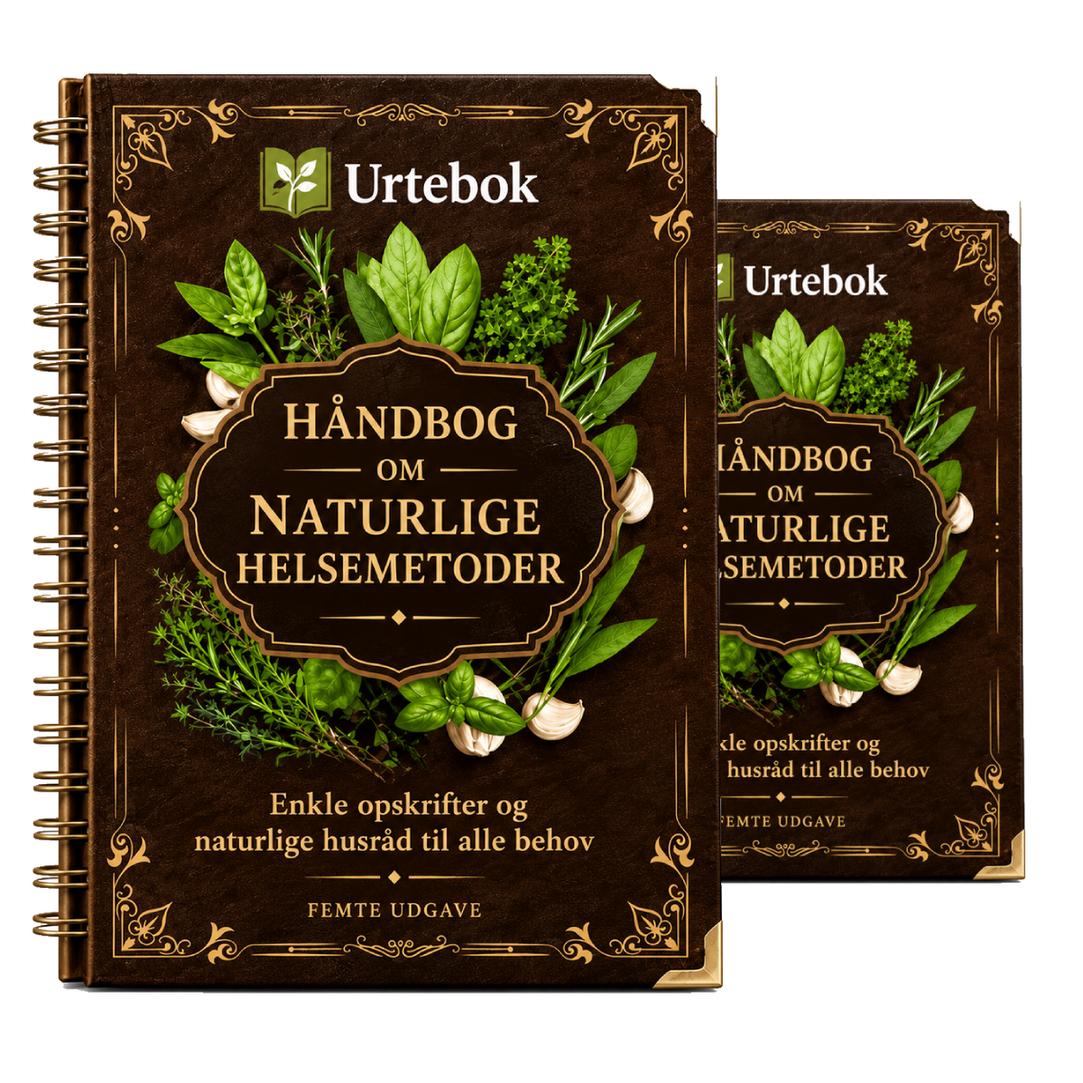 Urtebok Håndbog For Naturlige Midler | Enkle Naturlige Løsninger Til Mere Dagligt Velvære
